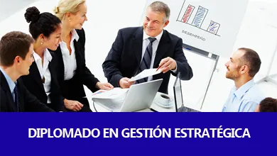 Diplomado en Gestión Estratégica